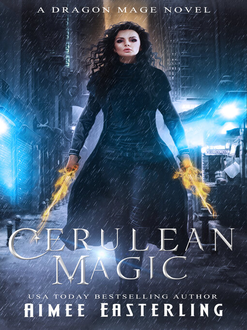 Title details for Cerulean Magic by Aimee Easterling - Available